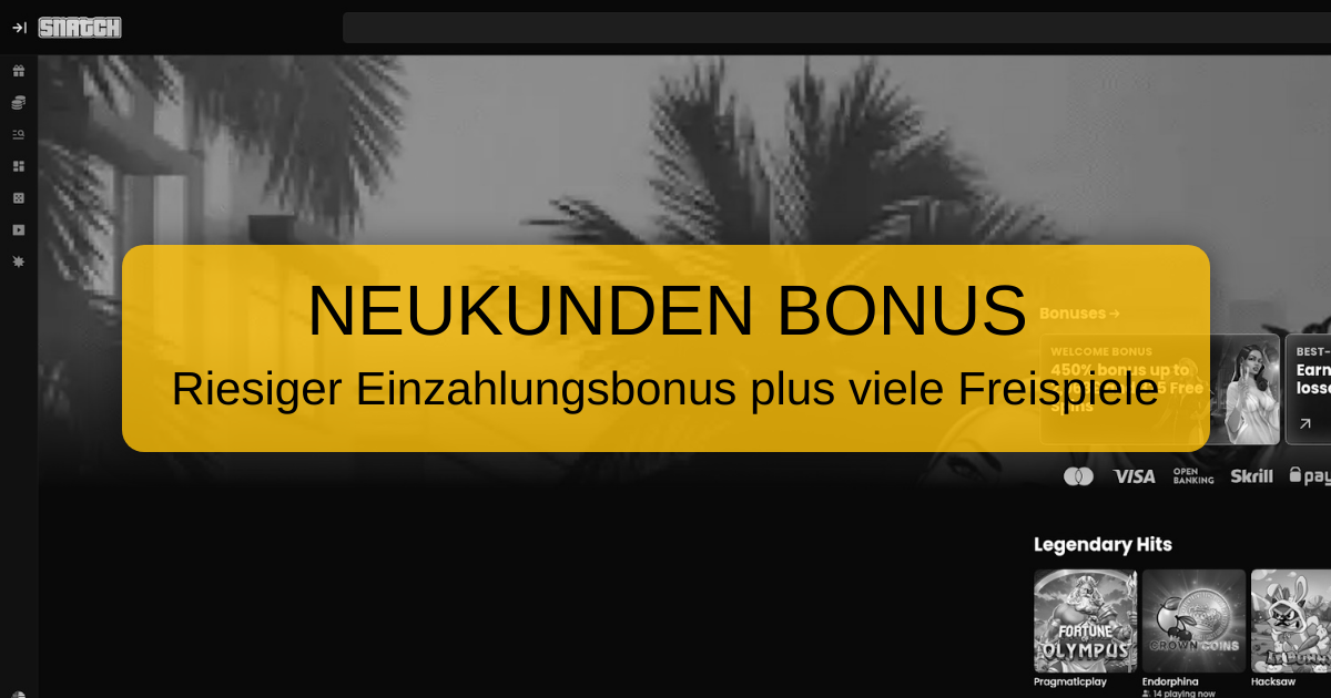 Snatch Casino Deutschland - Top Slots & schnelle Auszahlungen